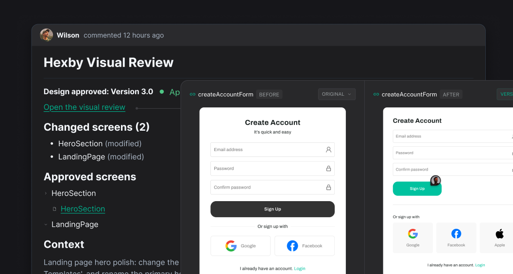 A GitHub comment for a Hexby Visual Review, with design approved, a link to open the visual review, and a before-and-after of the Create Account form.